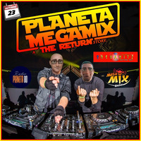 PLANETA MEGAMIX THE RETURN 23 - 10 - 2021 by PLANETA MEGAMIX THE RETURN