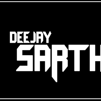 DJ SARTHAK