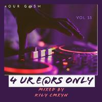 4 Ur e@rs Only Mix Vol 33 - Kily d-_+b cmXyn by Kily cmXyn