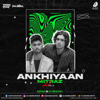Akhiyaan - Mitraz (Remix) - NINAd &amp; DJ Dhaval by All Indian DJs Drive