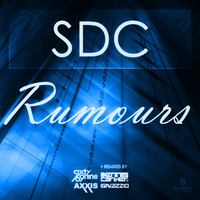 SDC - Rumours (Ignazzio & Sixty69nine Remix) Preview by Sixty69nine