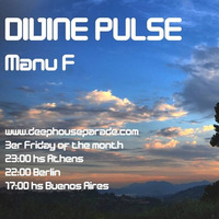 Manu F Divine Pulse @DeepHouseParade.com  NOV 2014 by Manu F