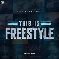 A-Style presents This Is Freestyle EP174 @ REALHARDSTYLE.NL 17.06.2020 by A-Style