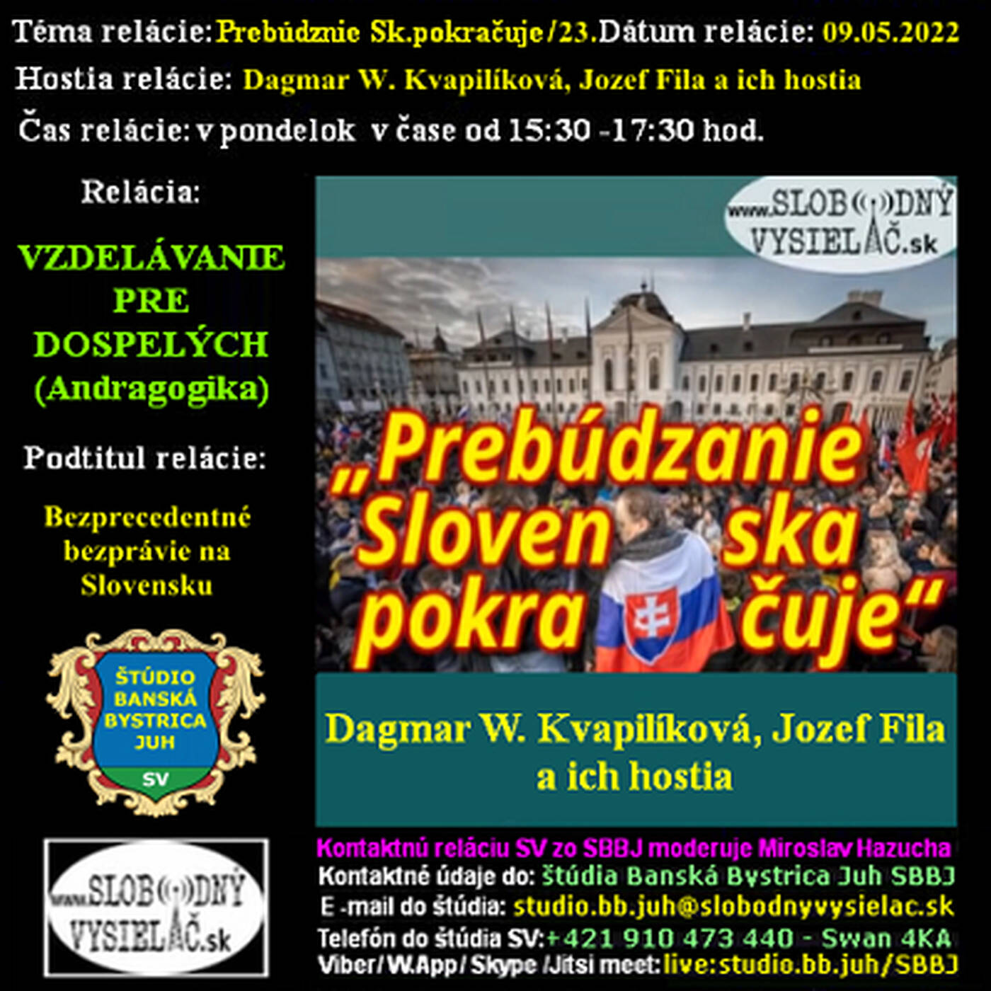 Vzdelávanie pre dospelých 299 - 2022-05-09 Prebúdzanie Slovenska pokračuje (23.) episode artwork