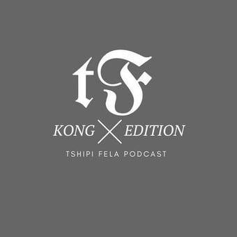 Tshipi Fela Podcast