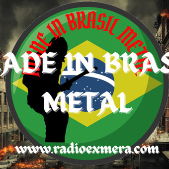 Made In Brasil Metal