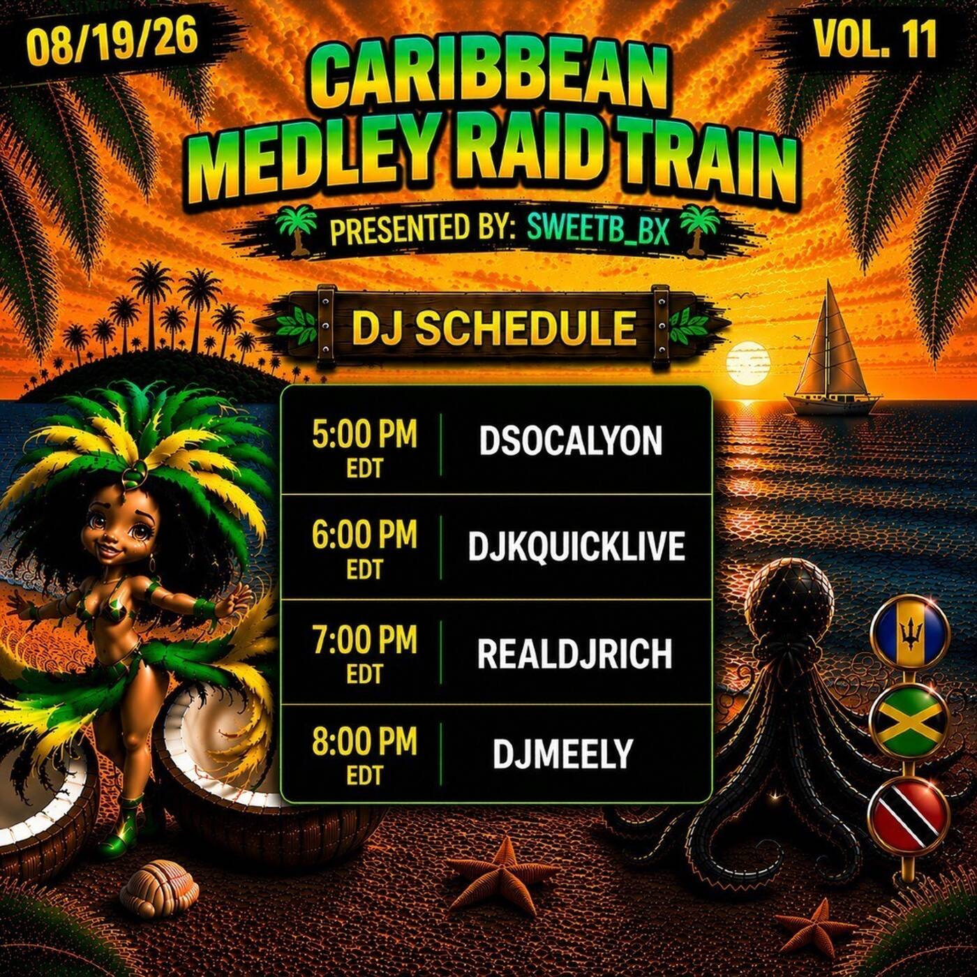 CARIBBEAN MEDLEY?RAID?TRAIN?VOL.11 Hosted By @sweettb_bx ?6-7?PM?EST‼️(AUG 19, 2026) episode artwork