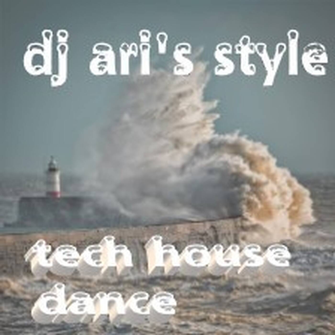 DJ ARI'S STYLE#ENJOY&TECH HOUSE&DANCE MIX#EP 03 episode artwork