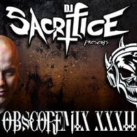Obscoremix 32 Mixed by DJ Sacrifice by DJ Sacrifice