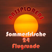 Sommerfrische 24 - Flugrunde by Saetchmo