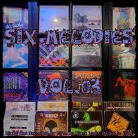 Six Melodies Vol.03 by Dj~M...