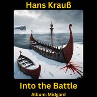 Into the Battle by Hans Krauß