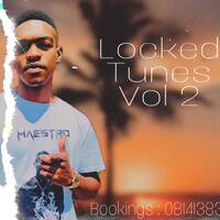 Locked Tunes Vol 2 Mixed by MaestroDj by MaestroDj