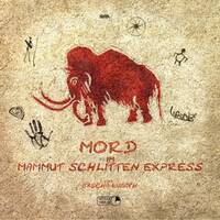 Mord im Mammutschlittenexpress by MyLoad