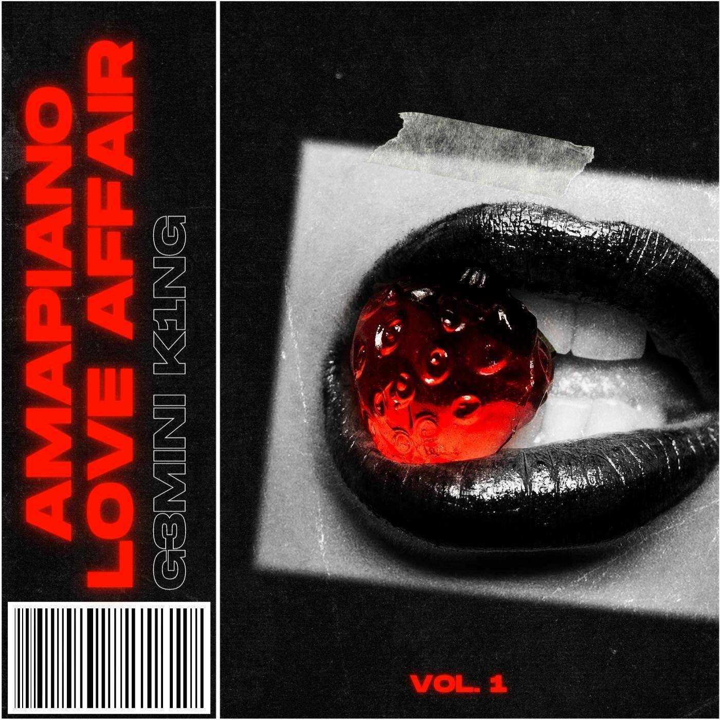 Amapiano Love Affair™ Vol. 01 (Mixed by G3MINI K1NG) episode artwork