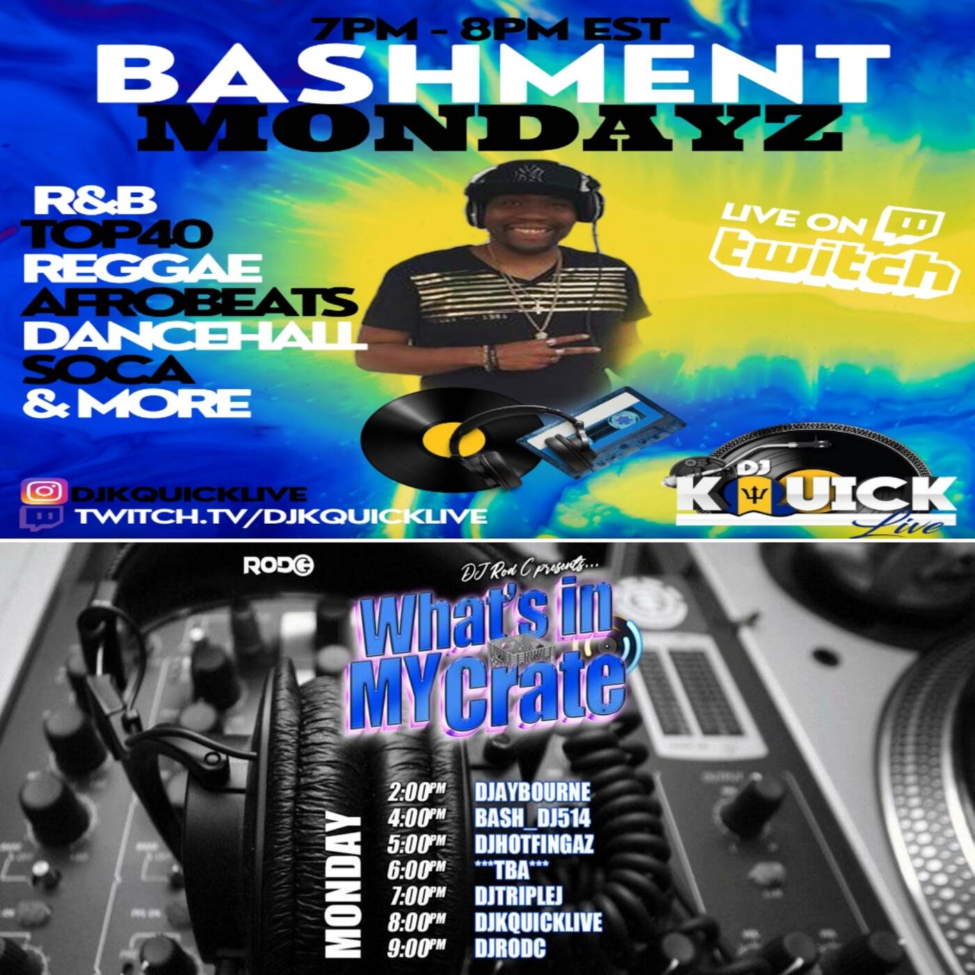 BASHMENT MONDAYZMIX SHOW LIVE| WHAT'S IN MY CRATE RAID7-9 PM EST  | @djkquicklive IN THE MIX (July 31, 2023) episode artwork