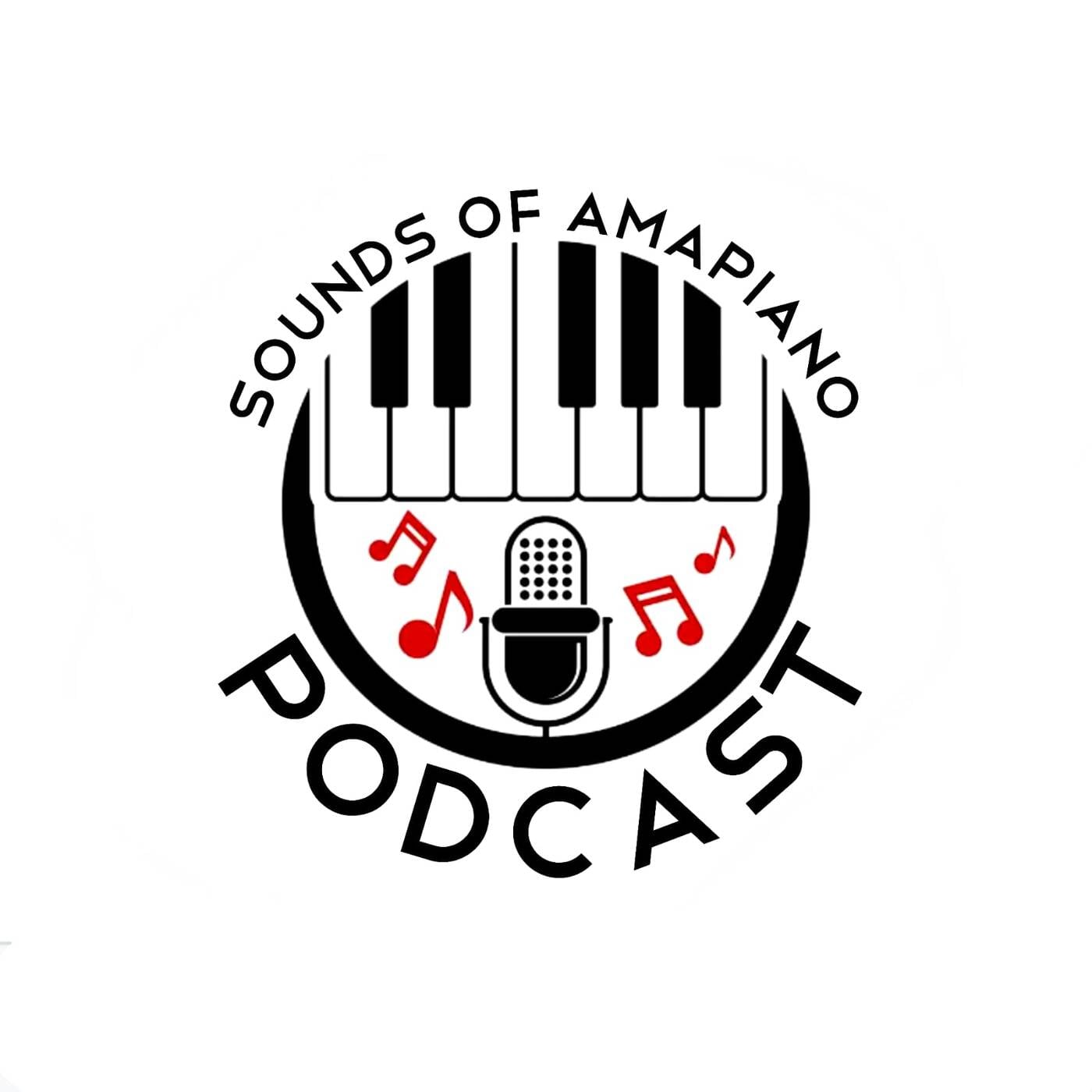 Sounds of Amapiano Podcast