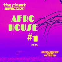 AFRO HOUSE 2025 by Pierfrancesco Pier Di Stolfo