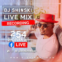 Dj Shinski Live at 254 Djs Facebook group by DJ Shinski