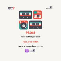PB018 Feat. Que Hiber by Thebigzill Onair