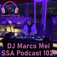 Scientific Sound Radio Podcast 1021, Marco Mei 2020 episode 25. by Scientific Sound Asia Radio