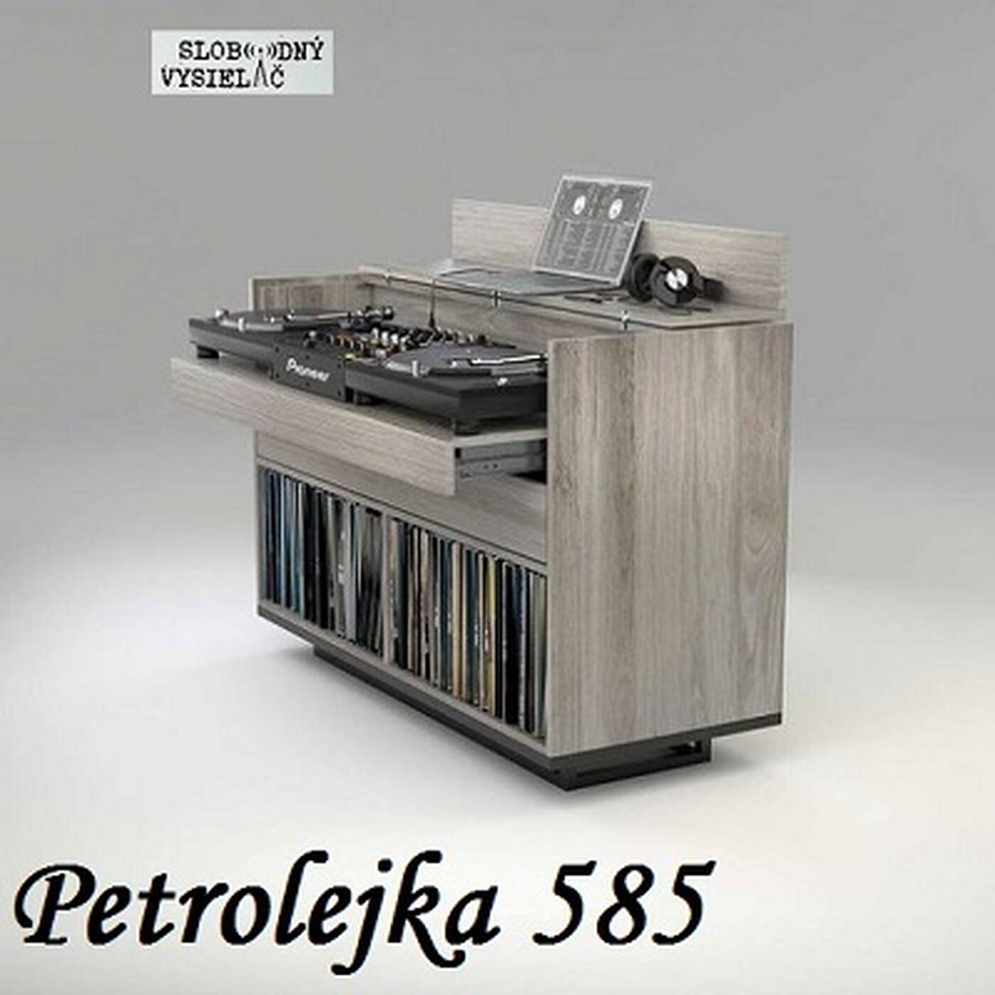Petrolejka 585 - 2019-05-22 nezáväzné stretnutie nie len so staršou domácou hudobnou produkciou… episode artwork