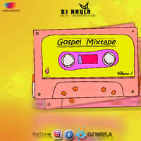 DJ WAYLA GOSPEL UPLIFT 001;;;;;;;;;;;;;;;;;;;;;;;;;;;;;;;;;;;;no 0713090728 by deejay wayla