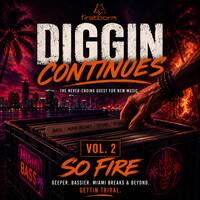 firstborn-diggin continues_vol_2_so fire by firstborn