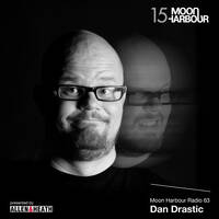 Moon Harbour Radio 63: Dan Drastic by Moon Harbour