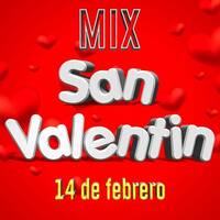 Mix San Valentin 2021 1 by Mix Latin Music