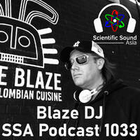 Scientific Sound Asia Radio Podcast 1033 is Ministry of Breaks episode 18 by Blaze DJ. by Scientific Sound Asia Radio