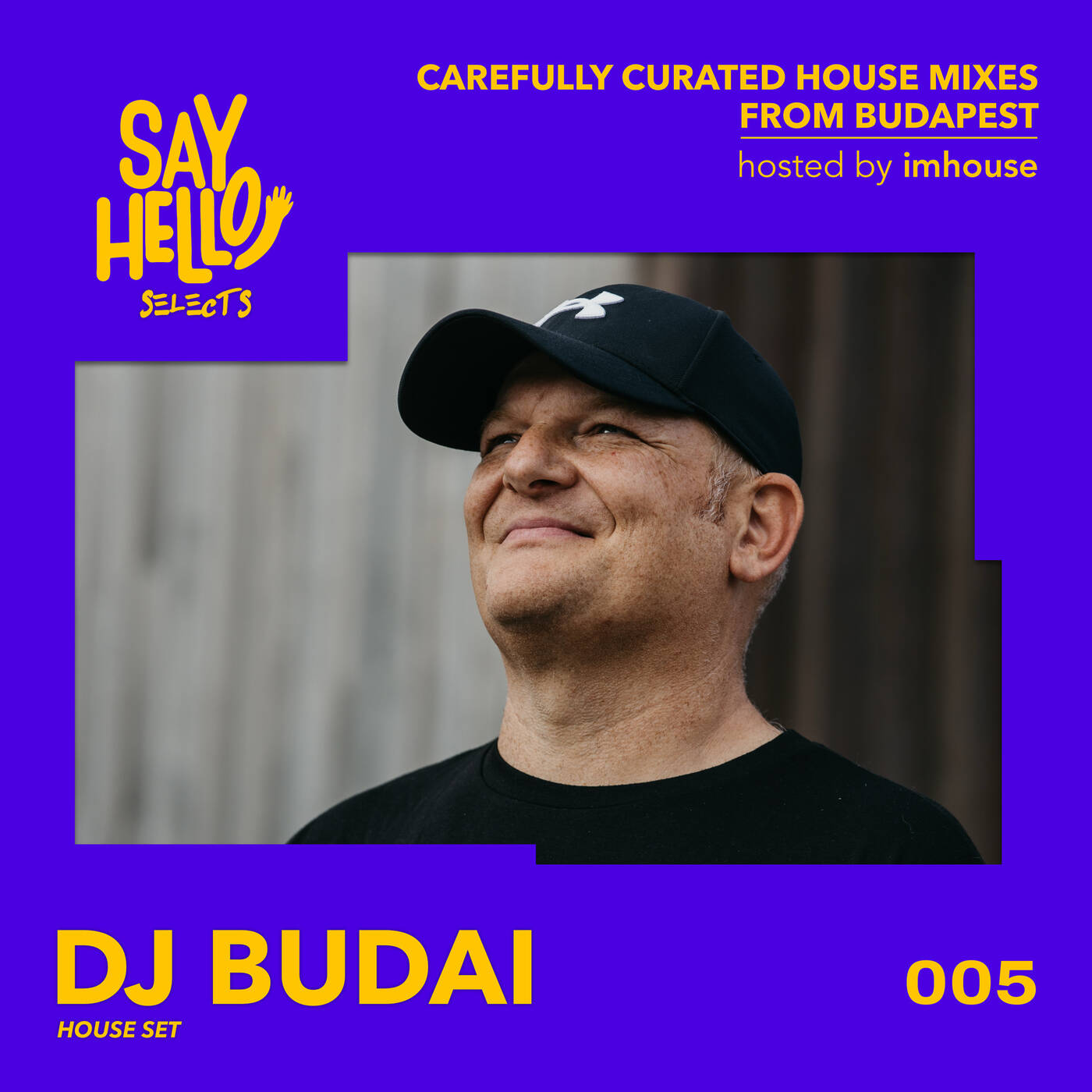 Say Hello! Selects 005 – DJ Budai episode artwork