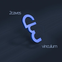 Vinculum Part 1 by 2caves