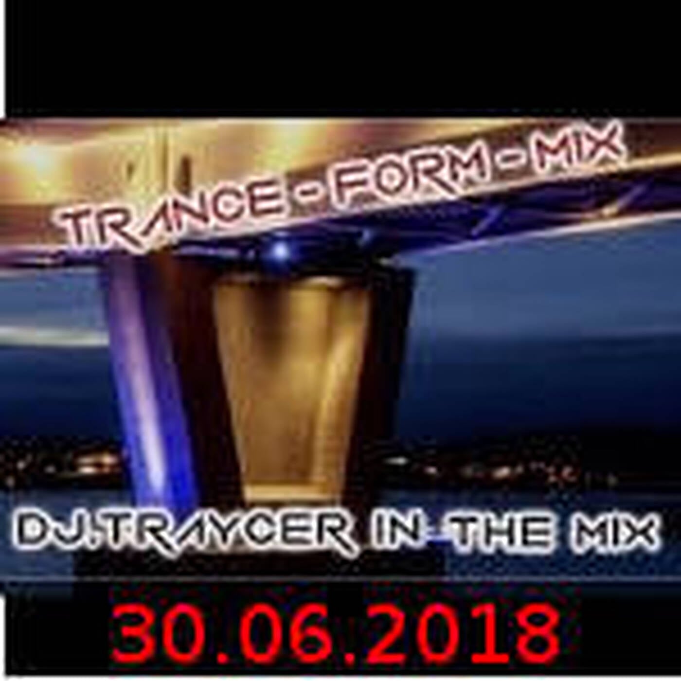 The Trance-Form-Mix (30062018) episode artwork
