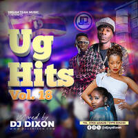 DJ DIXON - UG HITS 18 - DREAM TEAM MUSIC by Dj Dixon