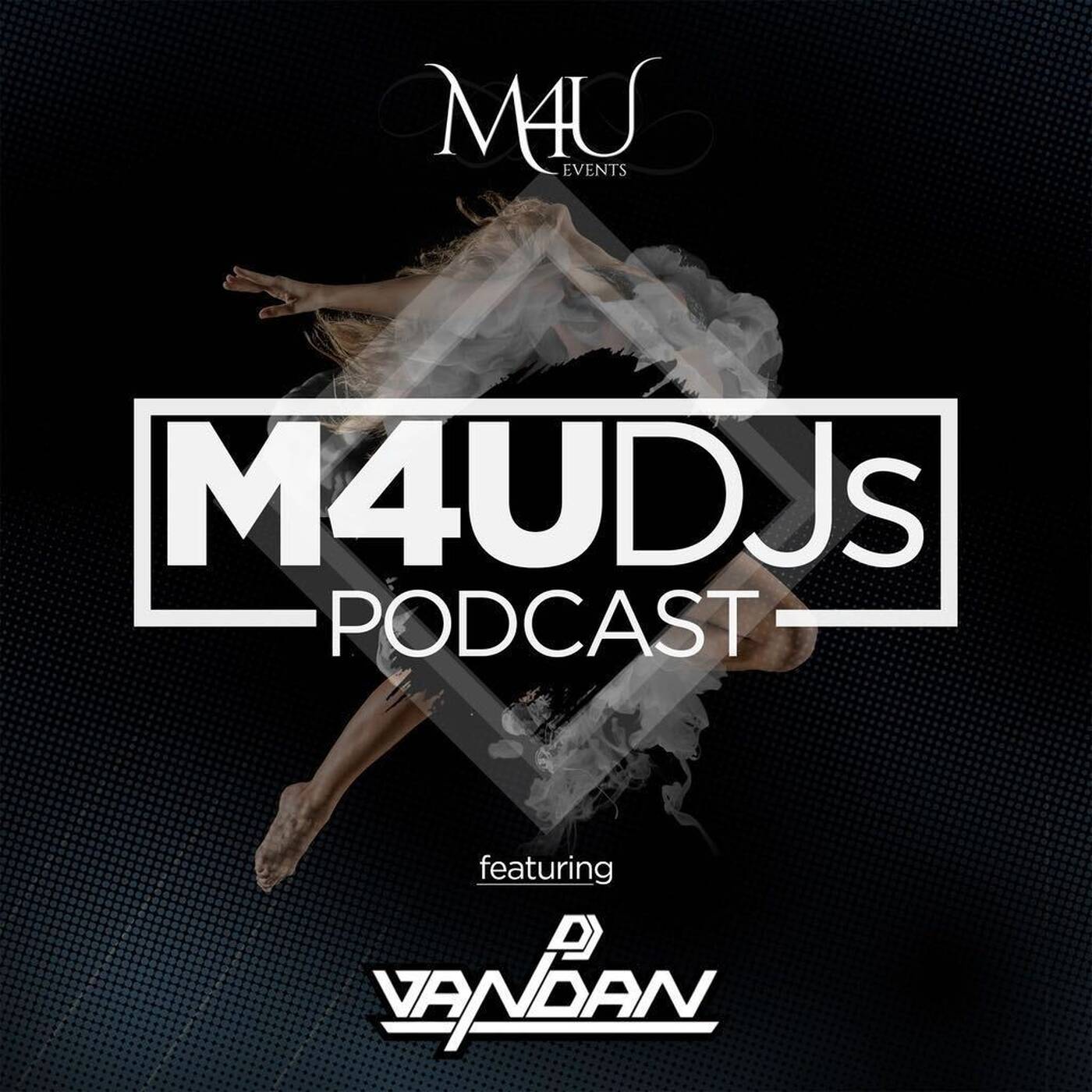 M4U DJs Podcast