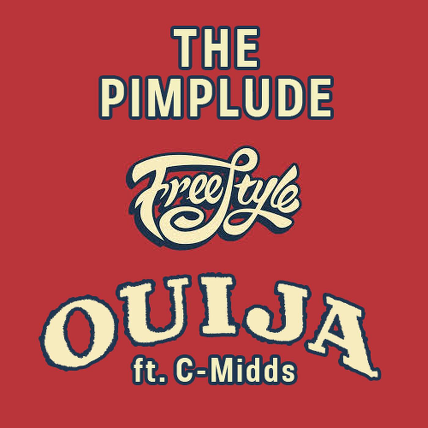 C-Midds - The Pimplude (Freestyle) episode artwork