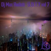 Dj Max Rudich - S.O.T.Y vol 7 by Dj Max Rudich