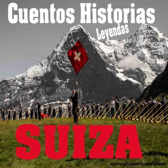 Cuentos y Leyendas de Suiza