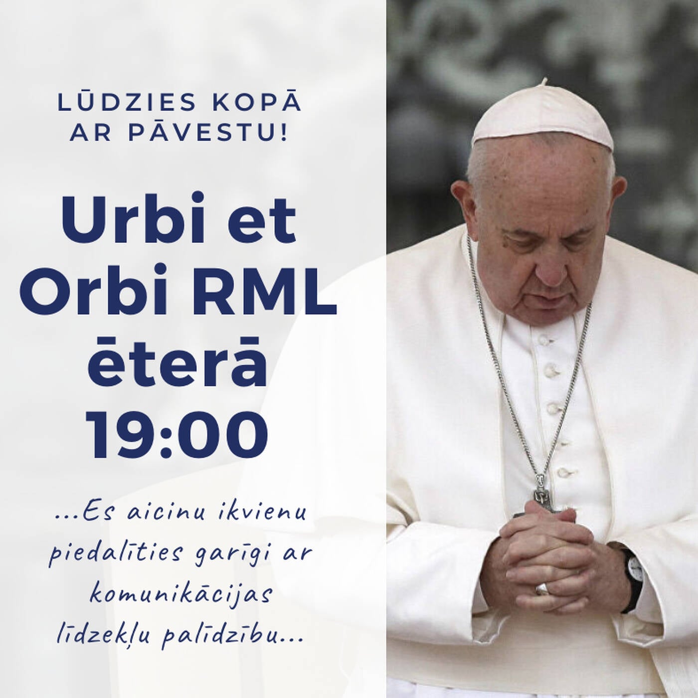 Ārkārtas Urbi et Orbi | Pāvesta Franciska lūgšana Covid-19 pandēmijas laikā | Studijā P.Skudra un Z.Stankevičs | 27.03.2020 | *Pilns ieraksts* episode artwork