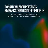 Embarcadero Radio: Episode 18 by Embarcadero Records
