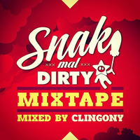 CLINGONY - SNAK x DIRTY warm up MIX by CLINGONY