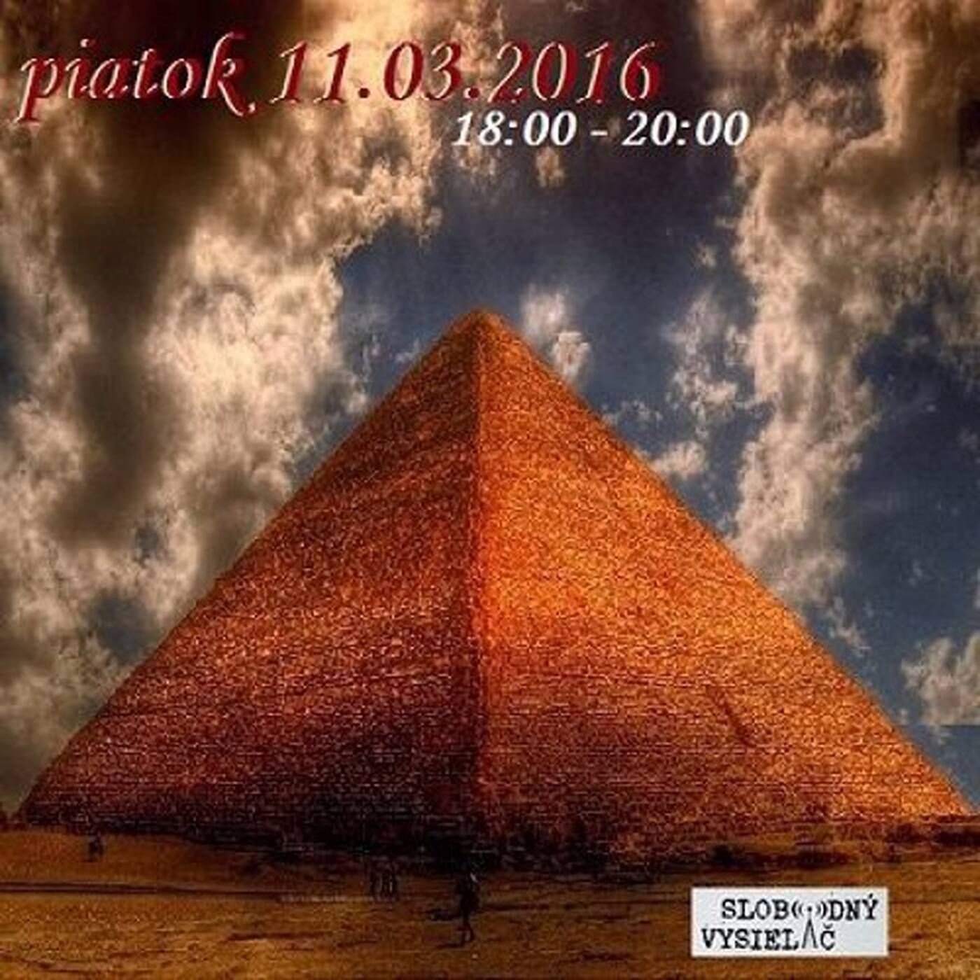 V prvej línii - 2016-03-11 Pyramídy a ich význam episode artwork