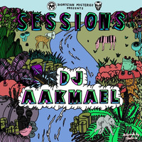 Sessions #39 - DJ Aakmael by Dj Aakmael