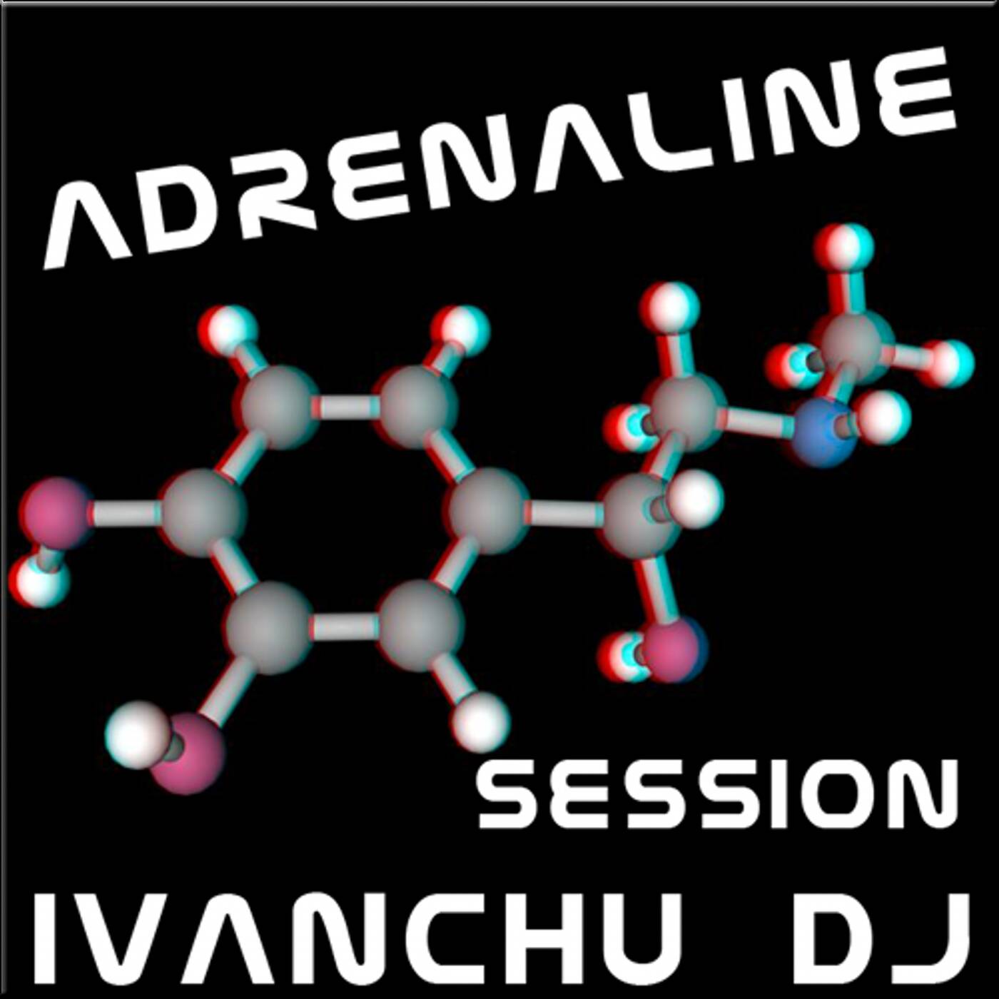ADRENALINE SESSION - IVANCHU DJ episode artwork