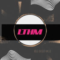 LTHM 855 - Diego Valle by LTHM