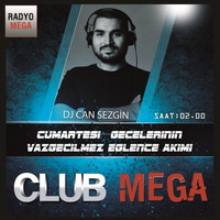 Can Sezgin'le Club Mega Vol.03 {13.08.2016} by TDSmix
