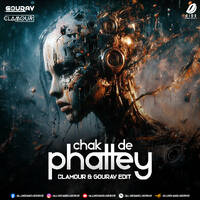 Chak De Phattey - Clamour &amp; Gourav Edit by All Indian DJs Drive