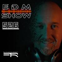 DJ Fabio Reder - Programa EDM Show 526 by DJ Fabio Reder