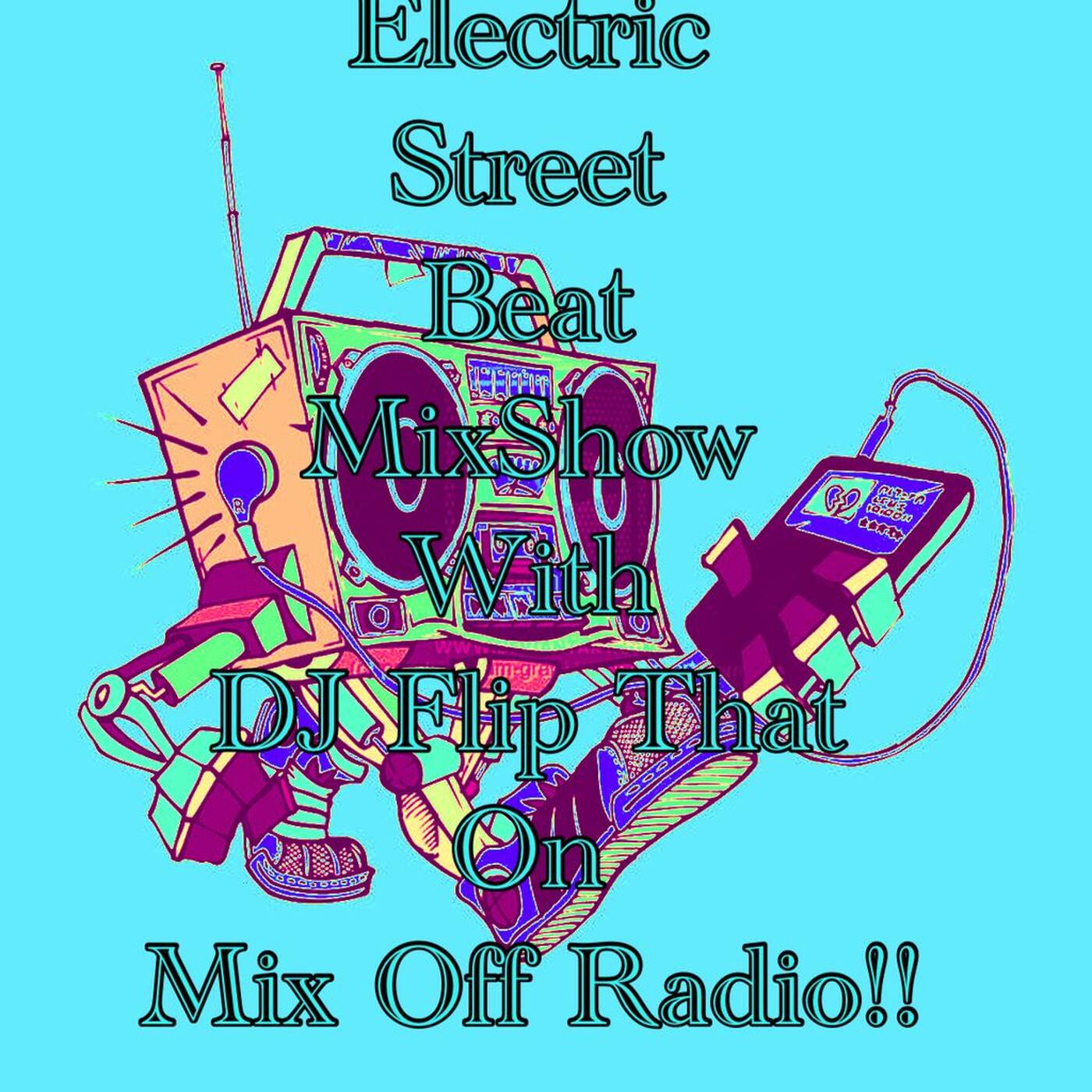 Electric Street Beat MixShow 8/22/22 ( DJ Mix ) NewHouseMusic/ElectronicMusic episode artwork